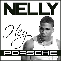 Nelly Hey Porsche