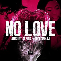 August Alsina - No Love ft. Nicki Minaj